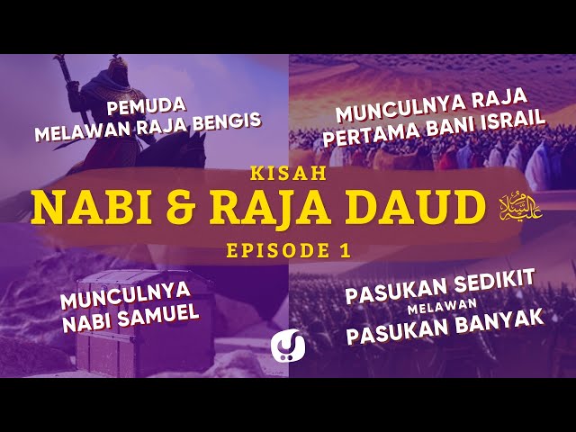 Kisah Nabi Daud Eps. 1 (Munculnya Nabi Samuel dan Pertarungan Nabi Daud vs Jalut) - Epic Story class=