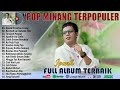Ipank Full Album Terbaru 2022 ~ Harok Dirantau Urang, Apakah Itu Cinta, Taragak Pulang