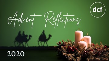 11th December - Advent Reflection 2020