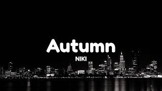 NIKI - Autumn (Lyrics)
