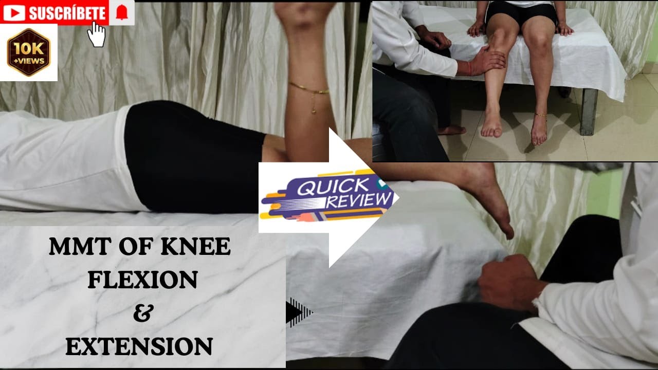 Left Mmt MMT of knee joint l MMT of Knee flexion & Knee Extension l MMT of ...