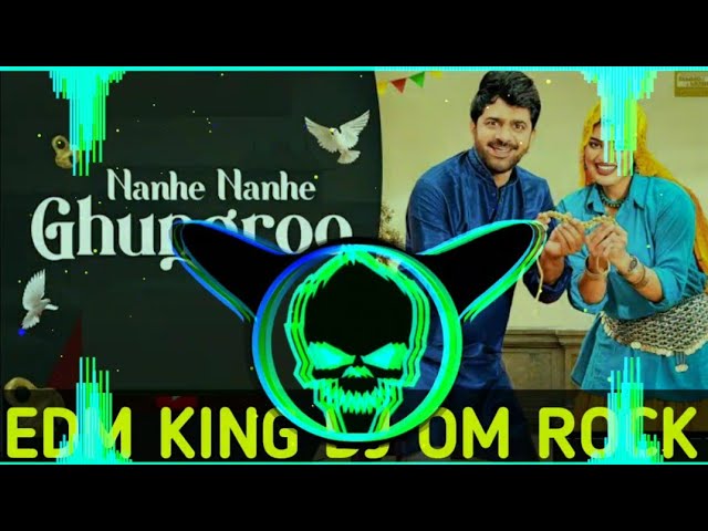 Nanhe Nanhe Ghungroo  Uttar Kumar SONG REMIX EDM DANCE DROP HORN 📯 MIX BY DJ OM ROCK HARYANVI SONG class=