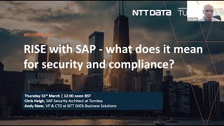 RISE with SAP - What Does it Mean for Security and Compliance? | Turnkey Consulting webinar
