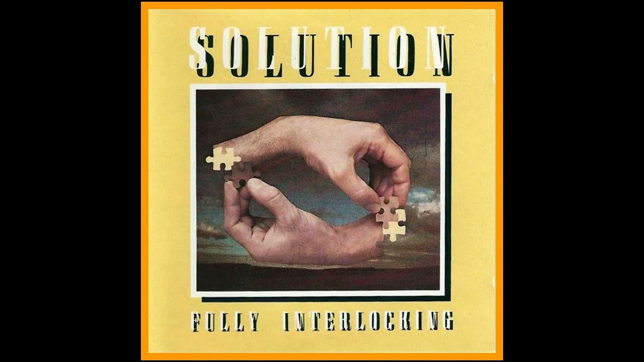 Solution - Fully Interlocking (1977) - YouTube