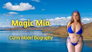 Magic Mia - Curvy Model Plus Size Fashion Bio, Age, Career, Facts