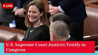 🔴LIVE | U.S. Supreme Court Justices Testify in Congress | AC112