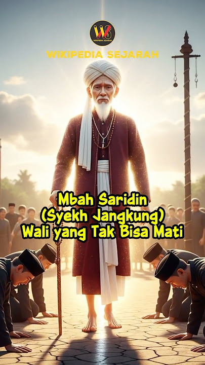 Mbah Saridin (Tall Sheikh) The Immortal Saint #mystery #story #walisongo