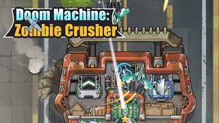 Doom Machine: Zombie Crusher Game All Mobile Video Gameplay screenshot 5