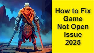 How to Fix Polygon Fantasy: Action RPG Game Not Open Problem 2025 screenshot 4