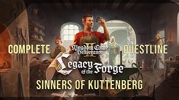 Kingdom Come: Deliverance II Legacy of the Forge (DLC) Sinners of Kuttenberg Complete Questline