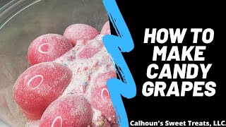 The BEST CANDY GRAPE 🍇 Tutorial | Calhoun's Sweet Treats, LLC. #howto