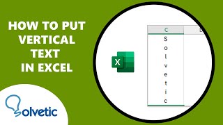 How to Put Vertical Text in Excel | NEW and FAST