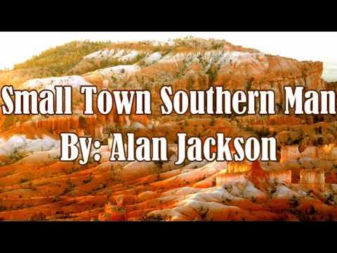 Alan Jackson - Small Town Southern Man (Official Music Video) 