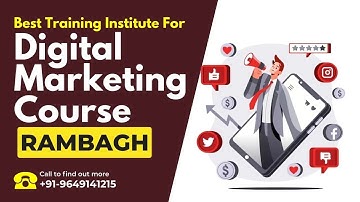 Best Training Institute for Digital Marketing Course in Rambagh | Digital Marketing Training