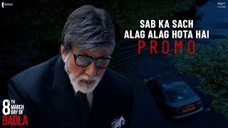 Sab Ka Sach Alag Alag Hota Hai | Badla | Dialogue Promo | Amitabh | Taapsee | Sujoy Ghosh