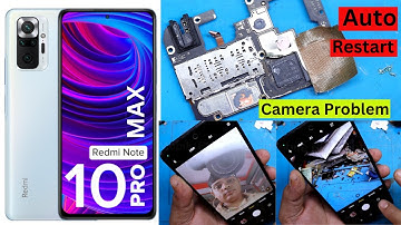 Redmi Note 10 Pro Max Auto Restart Problem Solution | Redmi Note 10 Pro Max Camera Problem Solution