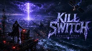 Kill Switch