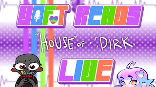VOFT Reads: House of Dirk | LIVE