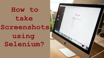 Selenium Tutorial #12 - How to take screenshots ? (Full webpage, Element & Visible area)