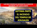 EL INCENDIO DEL TEMPLO DE JERUSALEN EN EL SIGLO I