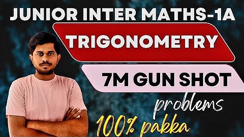 trigonometry ratios uptotransformation 7marks gunshot/jr,inter MATHS-1A/IPE2025/@naveenreddyMATH