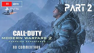 CALL OF DUTY MODERN WARFARE 2 CAMPAIGN REMASTERED - No Commentary Part 2