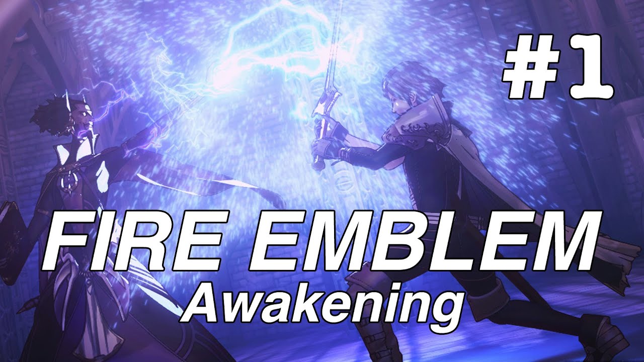 Lets Play Fire Emblem Awakening - Opening Chapter