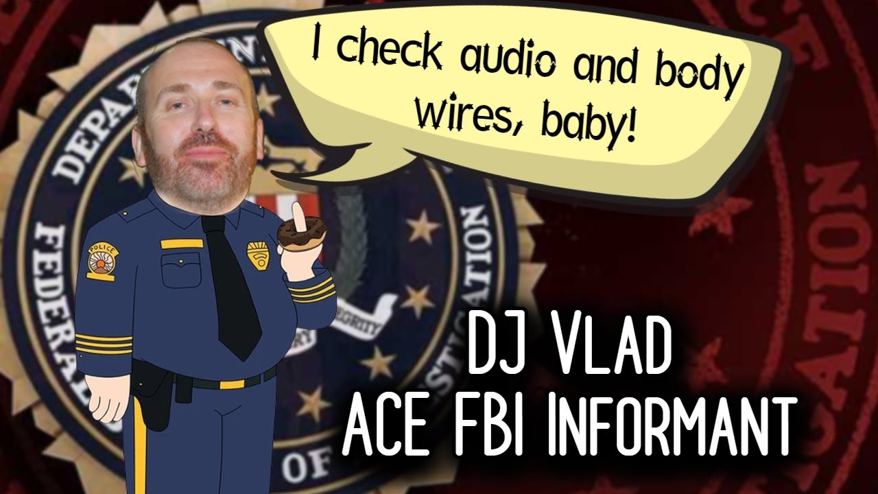 DJ Vlad, ACE FBI Informant #djvlad #vladtv