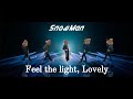 【パンが奏する】Snow Man「Feel the light,Lovely」