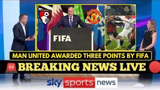 Fifa Breaks Silence  As Man United Handed Three Points After Var Controversy Against Bournemouth 