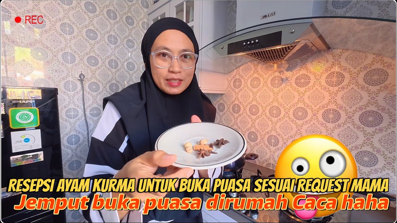 Jemput buka puasa dirumah Caca😂❗️Resepsi ayam kurma untuk buka puasa sesuai request mama