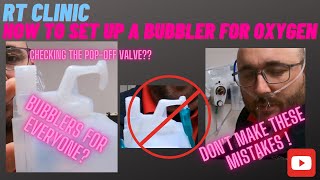 RT Clinic | Nasal Cannula Bubblers | Set up Demo and Why Every Patient Oxygen Needs One