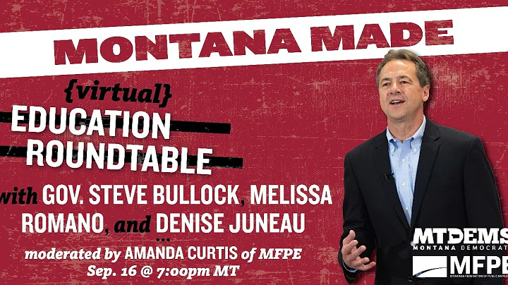 Montana Made: Virtual Education Roundtable with Go...