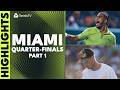 Paul Faces Fils; Lehecka &amp; Landaluce Clash | Miami 2026 Quarter-Final Highlights Part 1