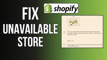 how to fix shopify store unavailable - step by step