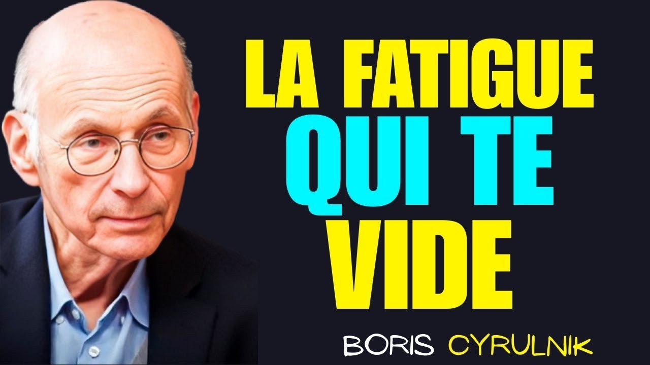 Épuisement émotionnel : la fatigue qui ne disparaît jamais | Boris Cyrulnik