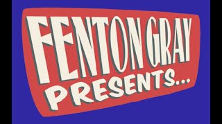 FENTON GRAY PRESENTS - 30th APRIL 2022