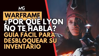 🔥 WARFRAME | Cómo hablar con Lyon y desbloquear su tienda | Guía Protoframes 🔥