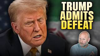 Trump Just Admitted That Iran Defeated Him