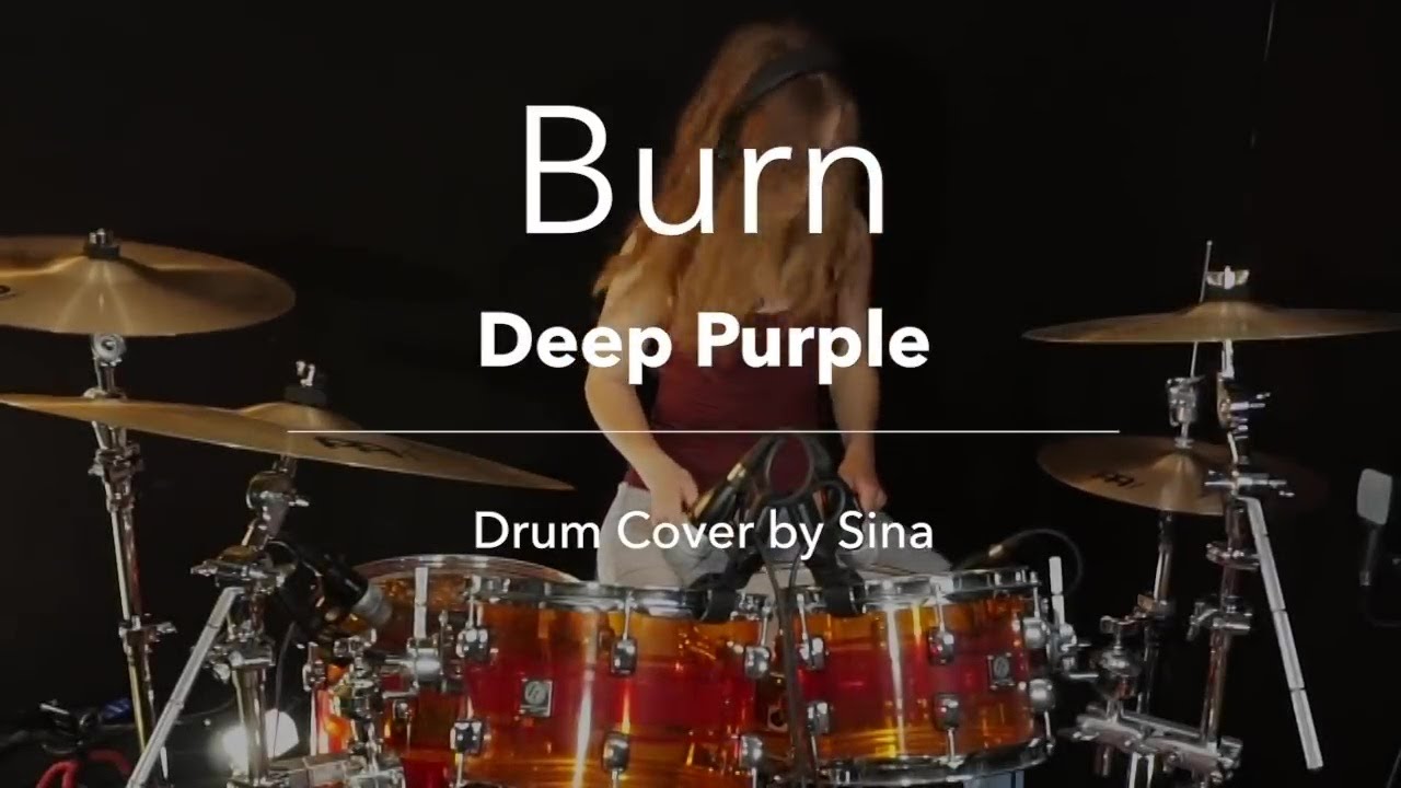 Burn (Deep Purple); drum cover by Sina [Audio Only] YouTube