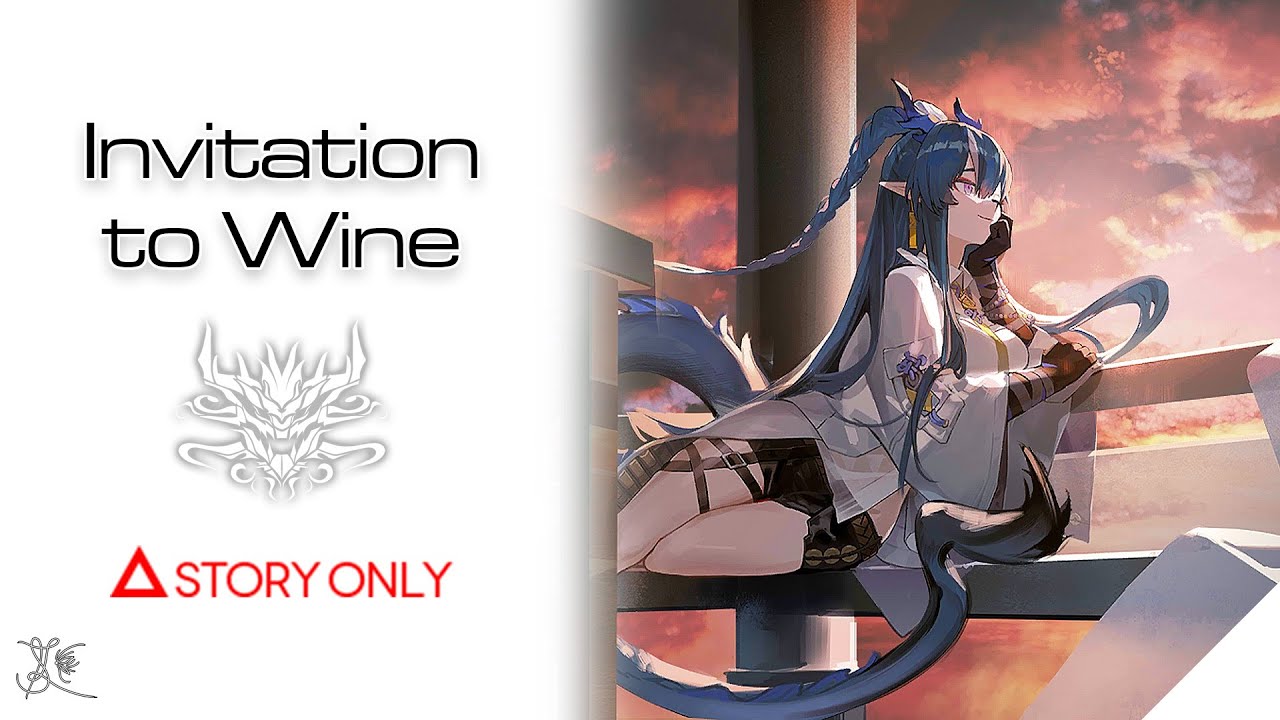 【Arknights】Invitation to Wine : Story Collection