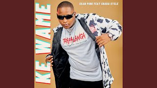 Ke wame (feat. Shaba stele)