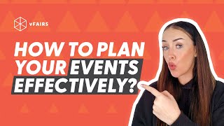 How to Plan Your Events Effectively? Expert Tips for Effective Event Planning.