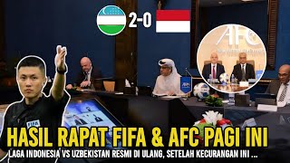 🔴 YES ALHAMDULILLAH RESMI DI ULANG !! FIFA \u0026 AFC temukan hal ini, dan akan sanksi dua wasit ini 😱😱