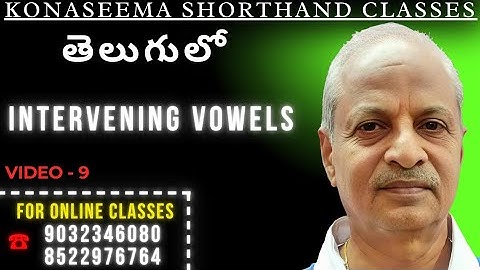 08.ENGLISH SHORTHAND IN TELUGU (INTERVENING VOWELS) BY LAKSHMI PRASAD PICHIKA. #education #shorthand
