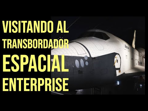 Video: Dónde Se Exhibe El Transbordador Enterprise