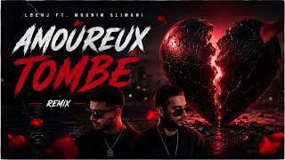 Lbenj - Amoureux Tombé(feat Mounim Slimani) Remix