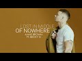 “Lost int the middle of nowhere” lyrics cover  | Kane Brown ft. Becky G