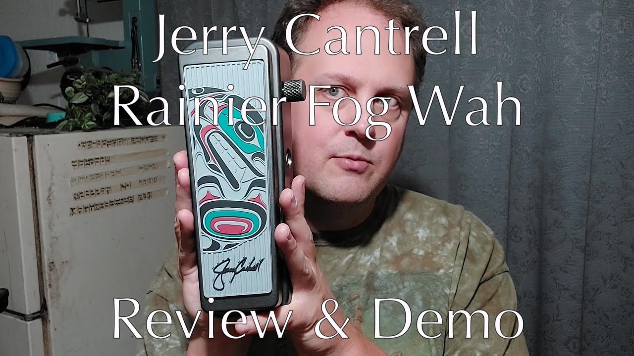 Jerry Cantrell Rainier Fog Wah Review and Demo