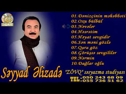 Seyyad Elizade -2002 (Full Album)